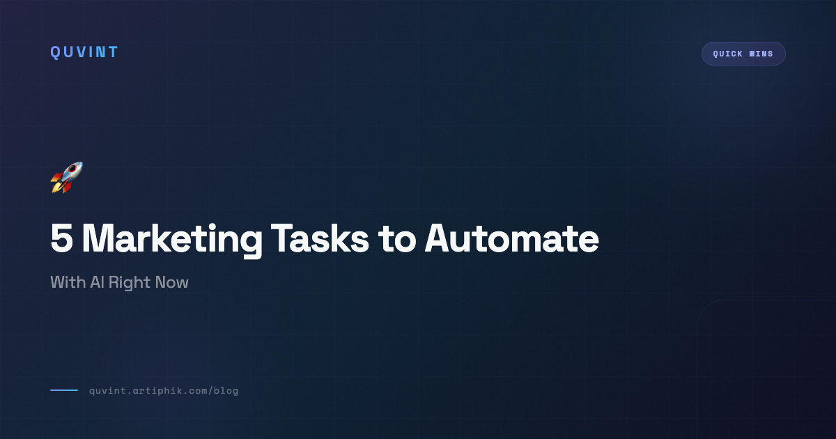 5 Marketing Tasks You Should Automate with AI Right Now